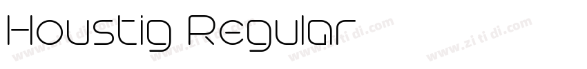 Houstig Regular字体转换 Houstig Regular字体转换